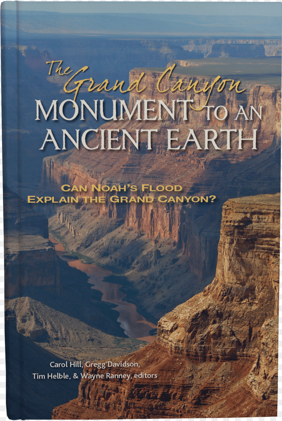 The Grand Canyon Monument To An Ancient Earth Grand Canyon Monument To An Ancient Earth, Book, Mountain, Nature, Outdoors Free Png Download