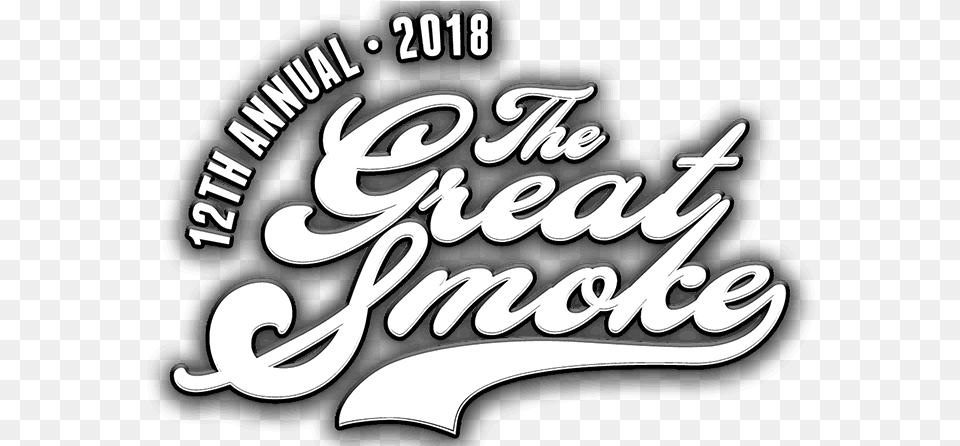 The Great Smoke 2018 In West Palm Beach Fl Language, Calligraphy, Handwriting, Text, Logo Free Transparent Png