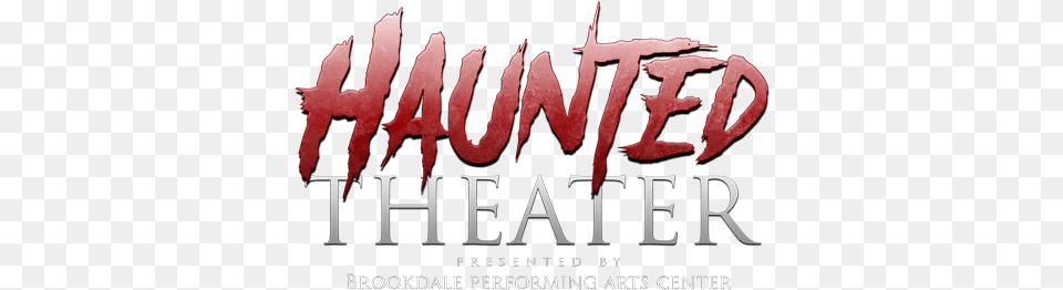 The Haunted Theater Haunted, Book, Publication, Text Free Transparent Png