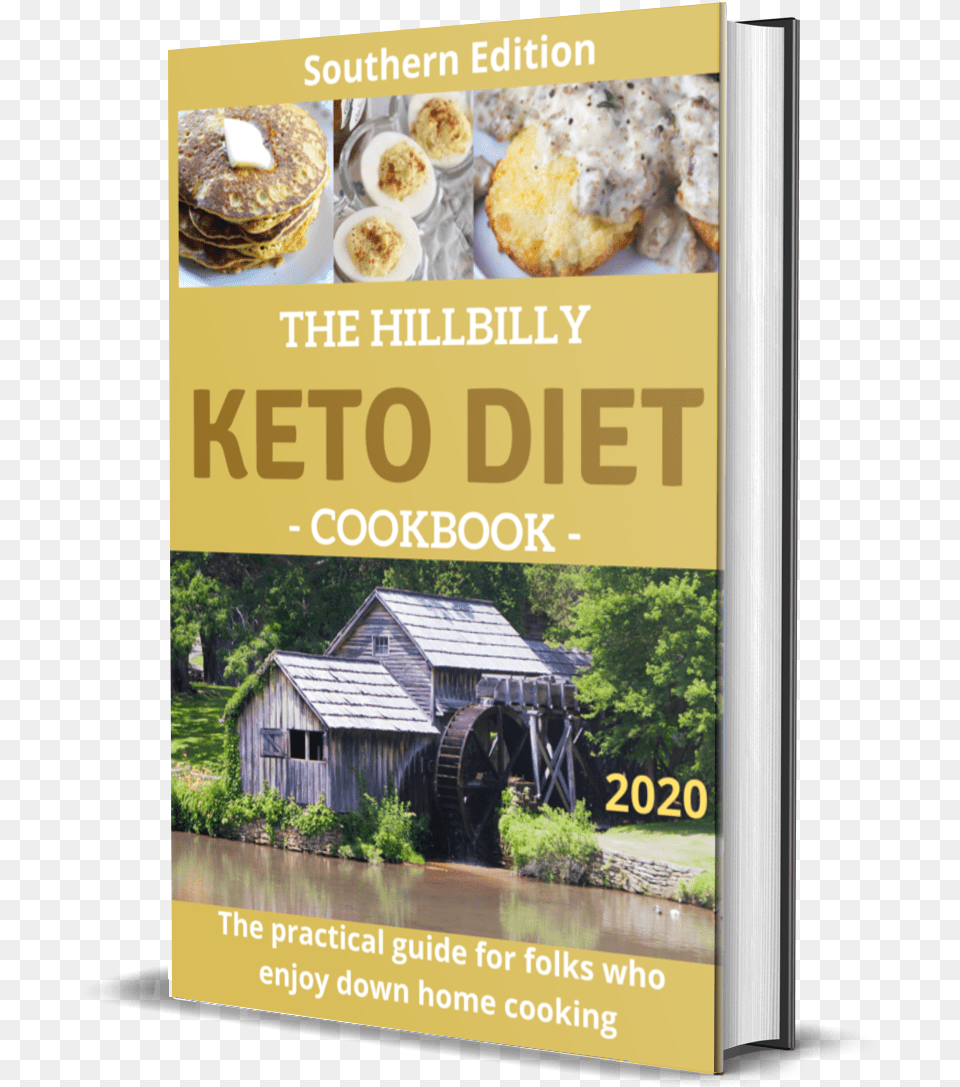 The Hillbilly Keto Diet Cookbook Mabry Mill, Advertisement, Poster, Architecture, Building Free Transparent Png