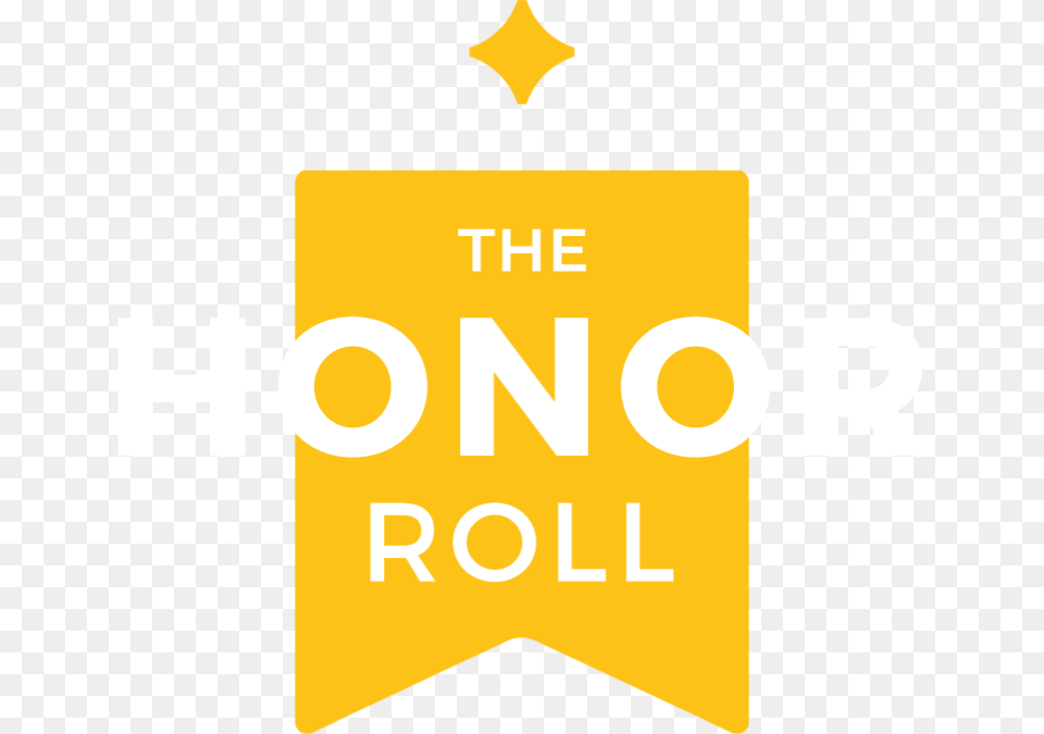 The Honor Roll Honored Graphic Design, Sign, Symbol, Logo Png Image