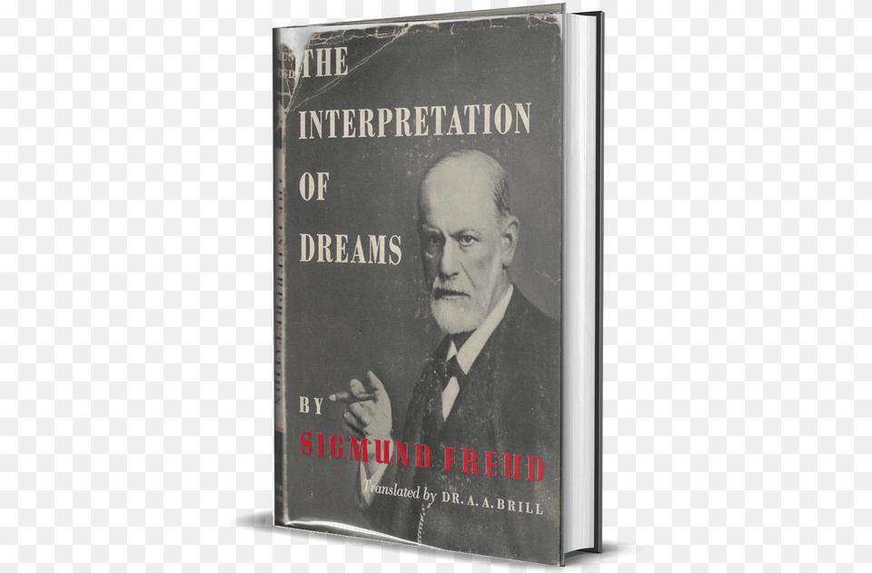 The Interpretation Of Dreams By Sigmund Freud Book Sigmund Freud, Publication, Male, Adult, Person Png Image