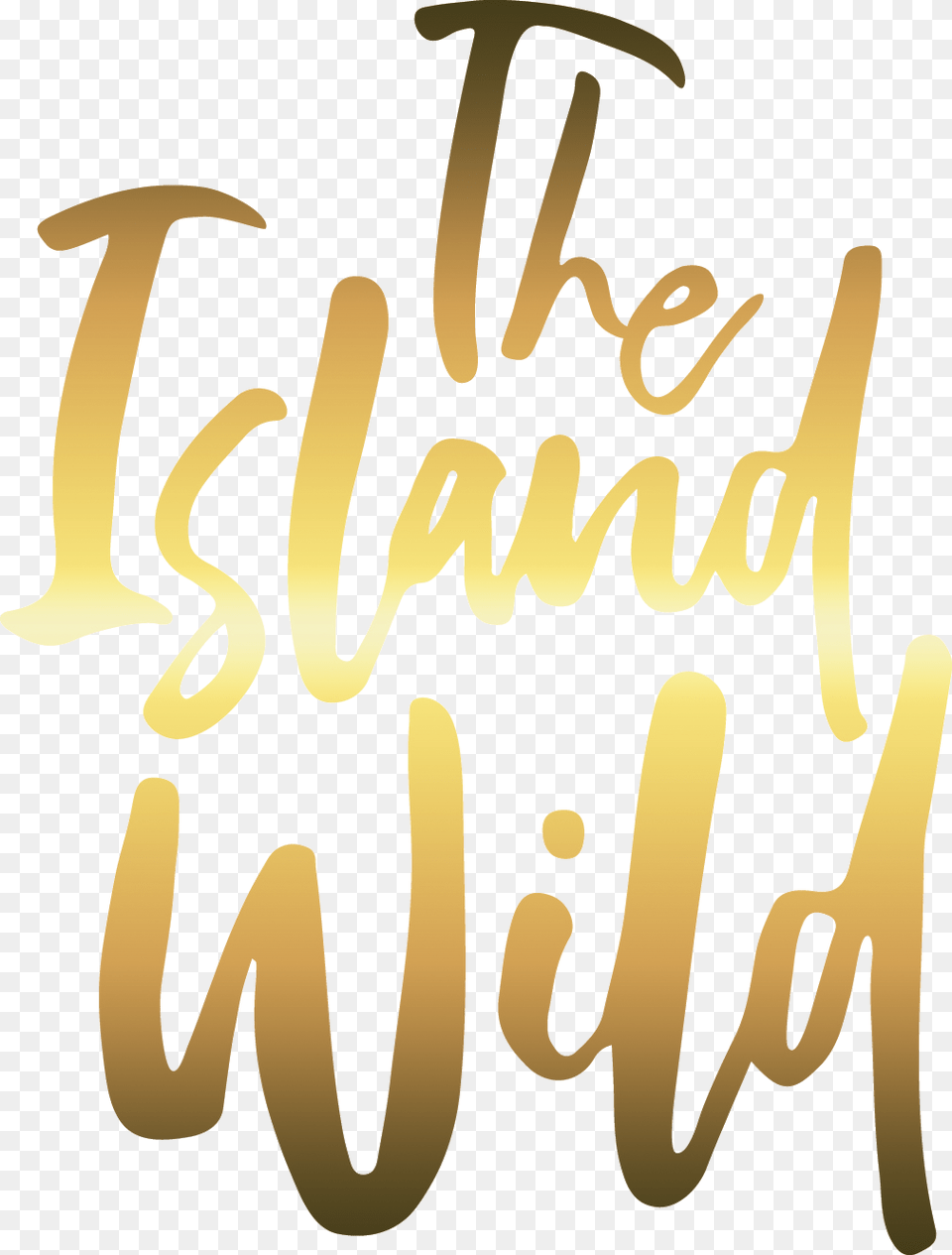 The Island Wild Where The Wild Things Are, Calligraphy, Handwriting, Text Free Transparent Png