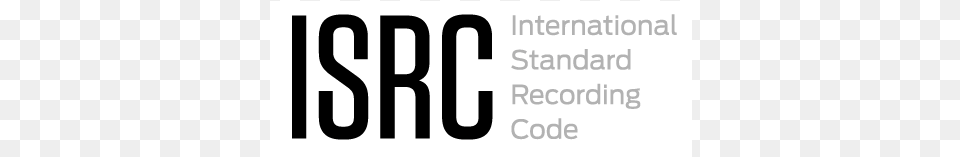 The Isrc Is The International Identification System International Standard Recording Code, License Plate, Transportation, Vehicle, Text Png Image