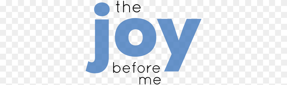 The Joy Before Me Logo Graphic Design, Text, Number, Symbol Free Png Download