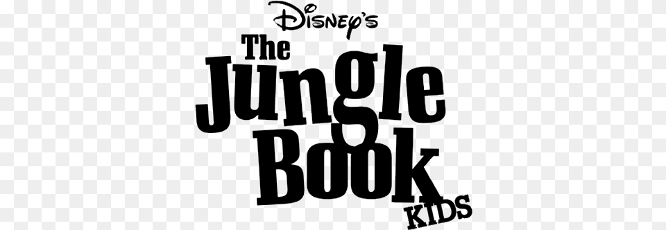 The Jungle Book Kids Disney39s The Jungle Book Kids, Letter, Text, Blackboard Png Image