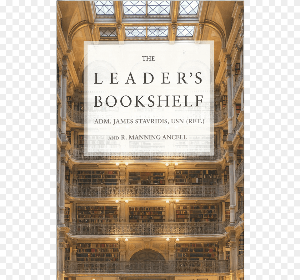 The Leader39s Bookshelf By James Stavridis, Architecture, Book, Building, Indoors Png