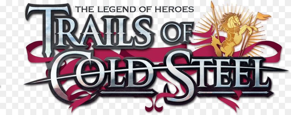 The Legend Of Heroes Trails Of Cold Steel Legend Of Heroes Trails Of Cold Steel Logo, Book, Publication, Emblem, Symbol Png