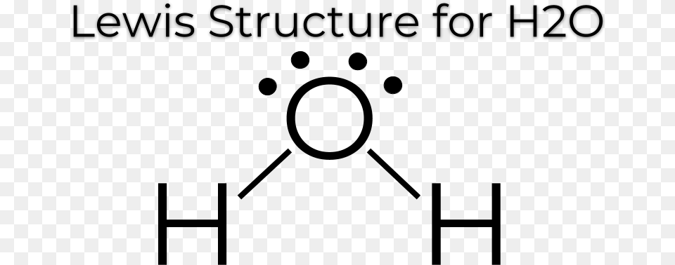 The Lewis Dot Structure Lewis Structure Of Water, Gray Free Transparent Png