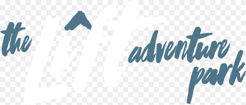 The Lift Adventure Park Calligraphy, Handwriting, Text, Person Free Png