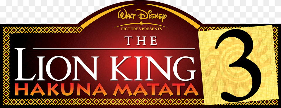 The Lion King Lion King 3 Hakuna Matata Logo, Text Free Png Download