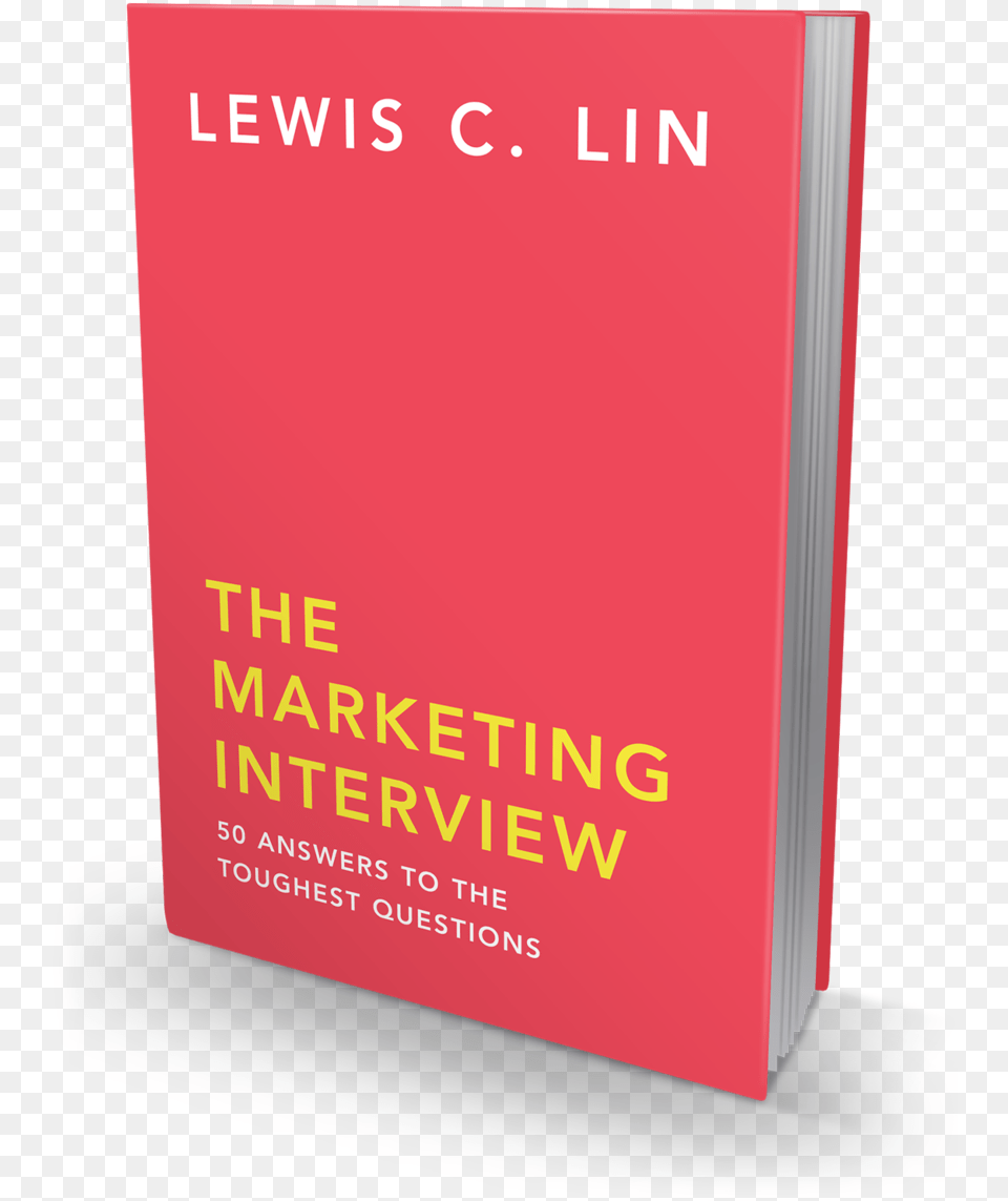 The Marketing Interview Lewis Lin, Book, Publication, Novel Png Image