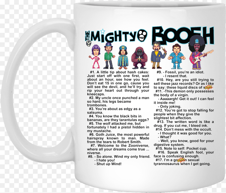 The Mighty Boosh Quote White Mug Wish I Could Turn Back The Clock I D Find You Sooner, Cup, Person, Beverage, Coffee Png Image