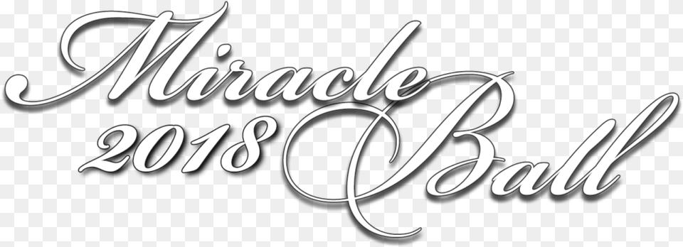 The Miracle Ball On Wednesday November 7 At The Oscar The Miracle, Calligraphy, Handwriting, Text Free Png