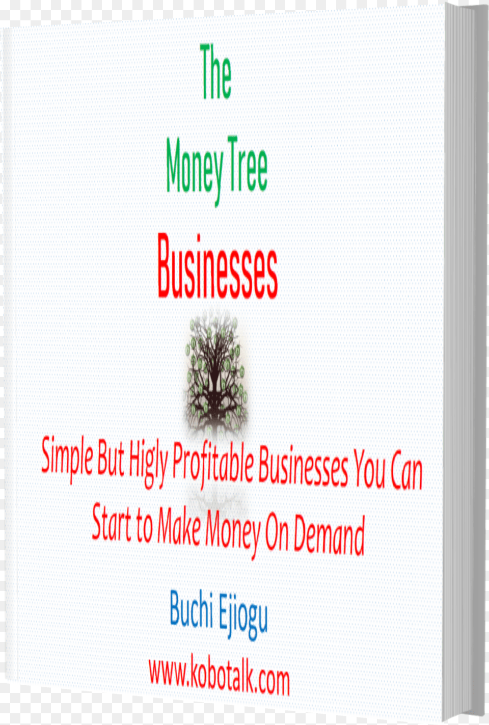 The Money Tree Businesses Kobotalk Tree, Herbal, Herbs, Plant, Page Free Transparent Png