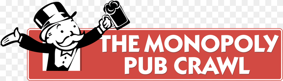 The Monopoly Pub Crawl Graphic Design, Baby, Person, Performer, Face Png