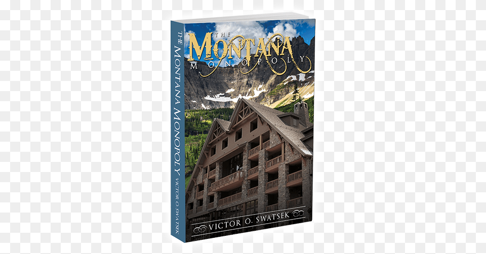 The Montana Monopoly Montana Monopoly Book, Advertisement, Hotel, Building, Architecture Png Image
