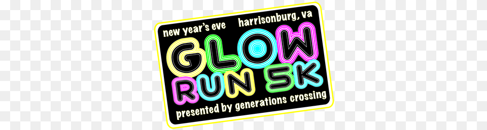 The New Year39s Eve Glow Run 5k Presented By Generations Virginia, License Plate, Scoreboard, Transportation, Vehicle Free Transparent Png