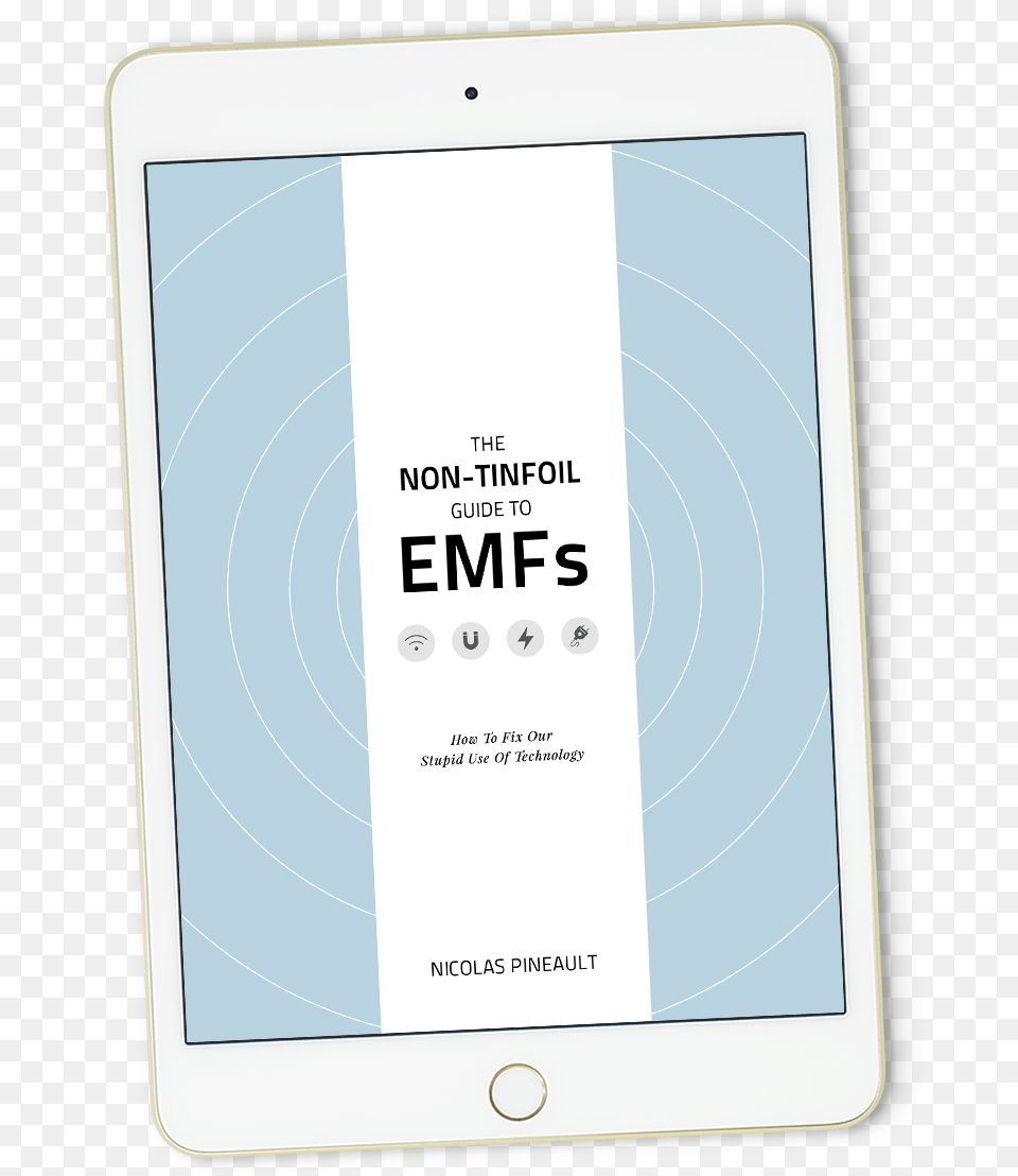 The Non Tinfoil Guide To Emfs Tablet Computer, Electronics, Tablet Computer Png