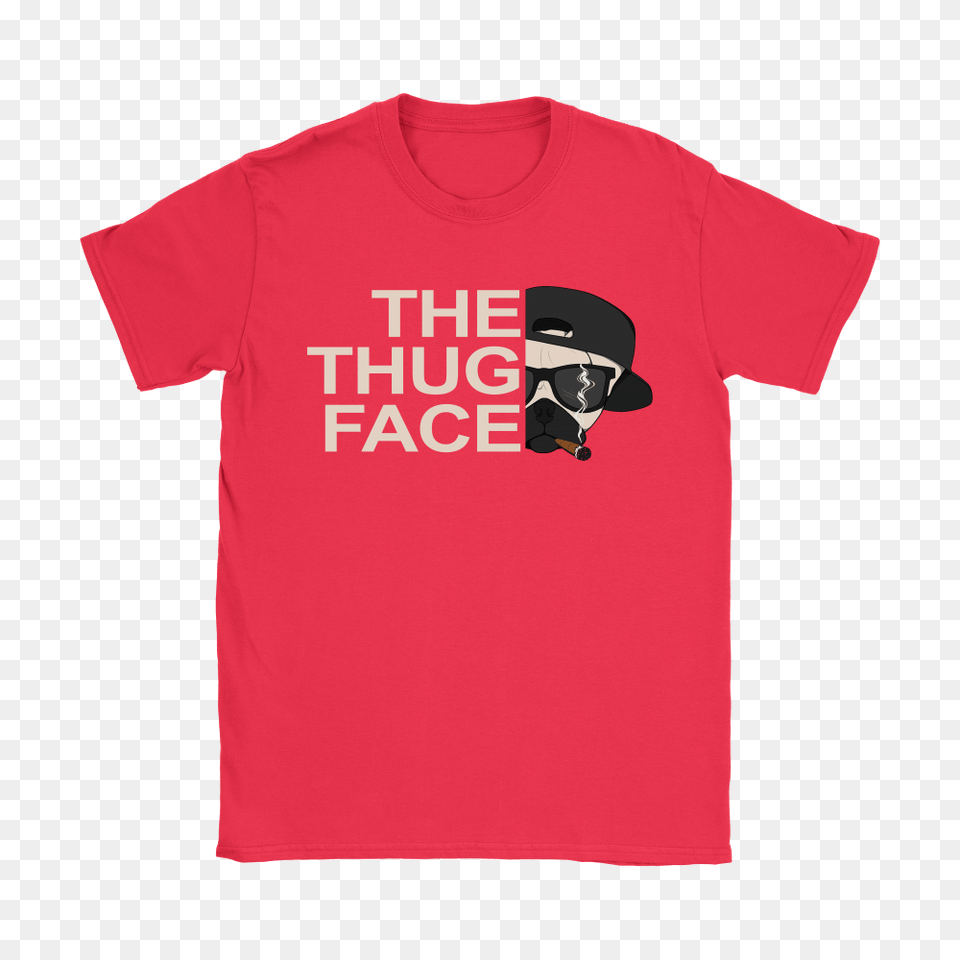 The North The Thug Face Pug Dog Shirts Teeqq Store, Clothing, T-shirt, Shirt, Baby Free Png Download