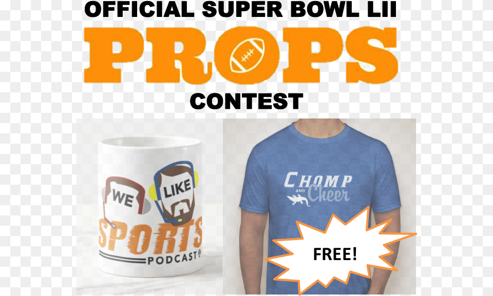 The Official Campc Wls Super Bowl Lii Prop Pick Contest Club De Tareas, Clothing, T-shirt, Cup, Beverage Png Image
