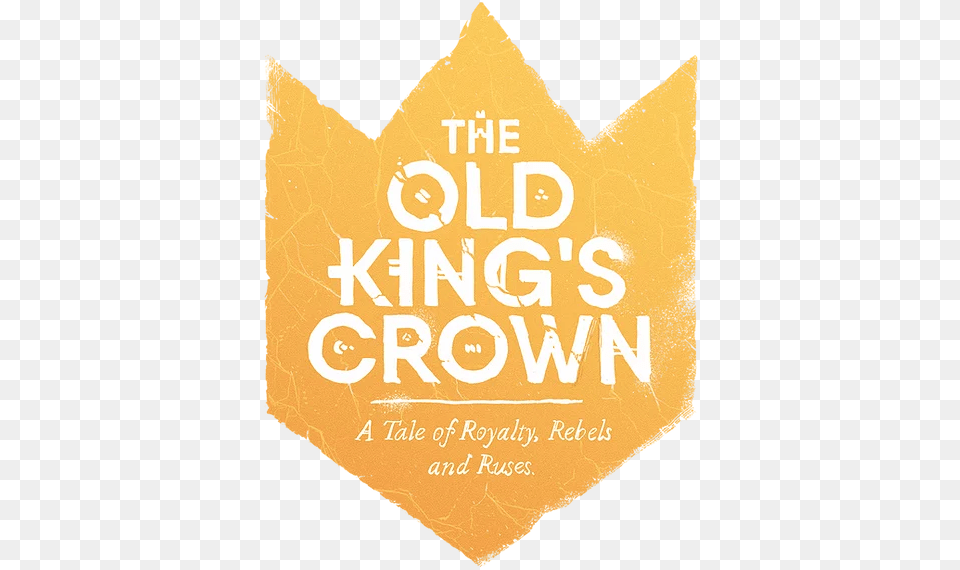 The Old Kingu0027s Crown Language, Advertisement, Book, Poster, Publication Free Png Download