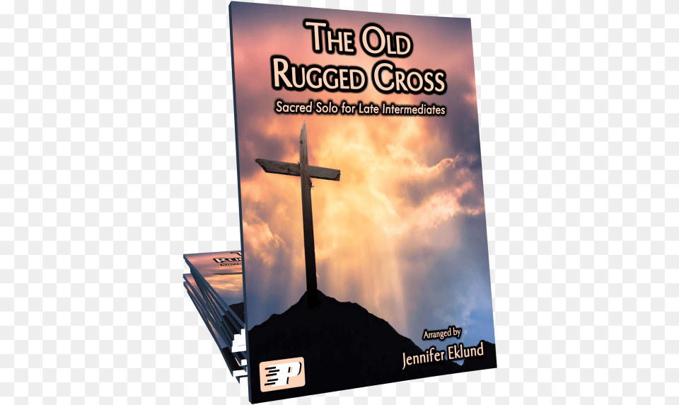 The Old Rugged Crosstitle The Old Rugged Cross Cross, Symbol, Advertisement, Poster Free Png