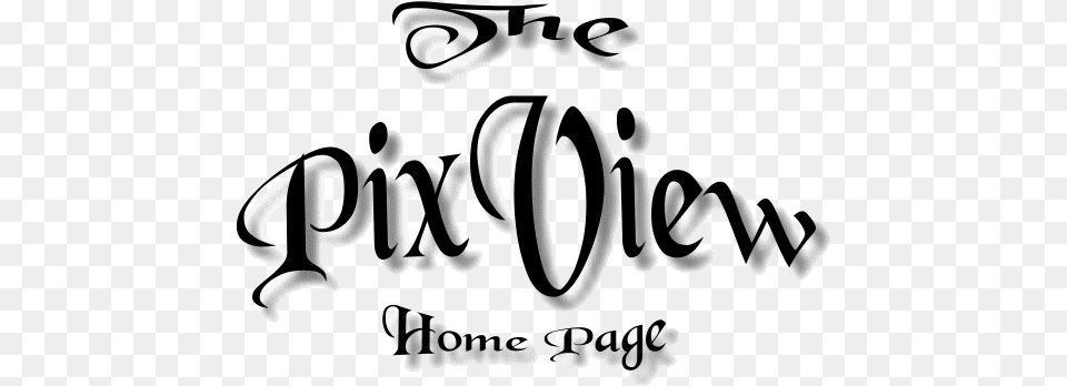 The Pixview Home, Calligraphy, Handwriting, Text Free Png
