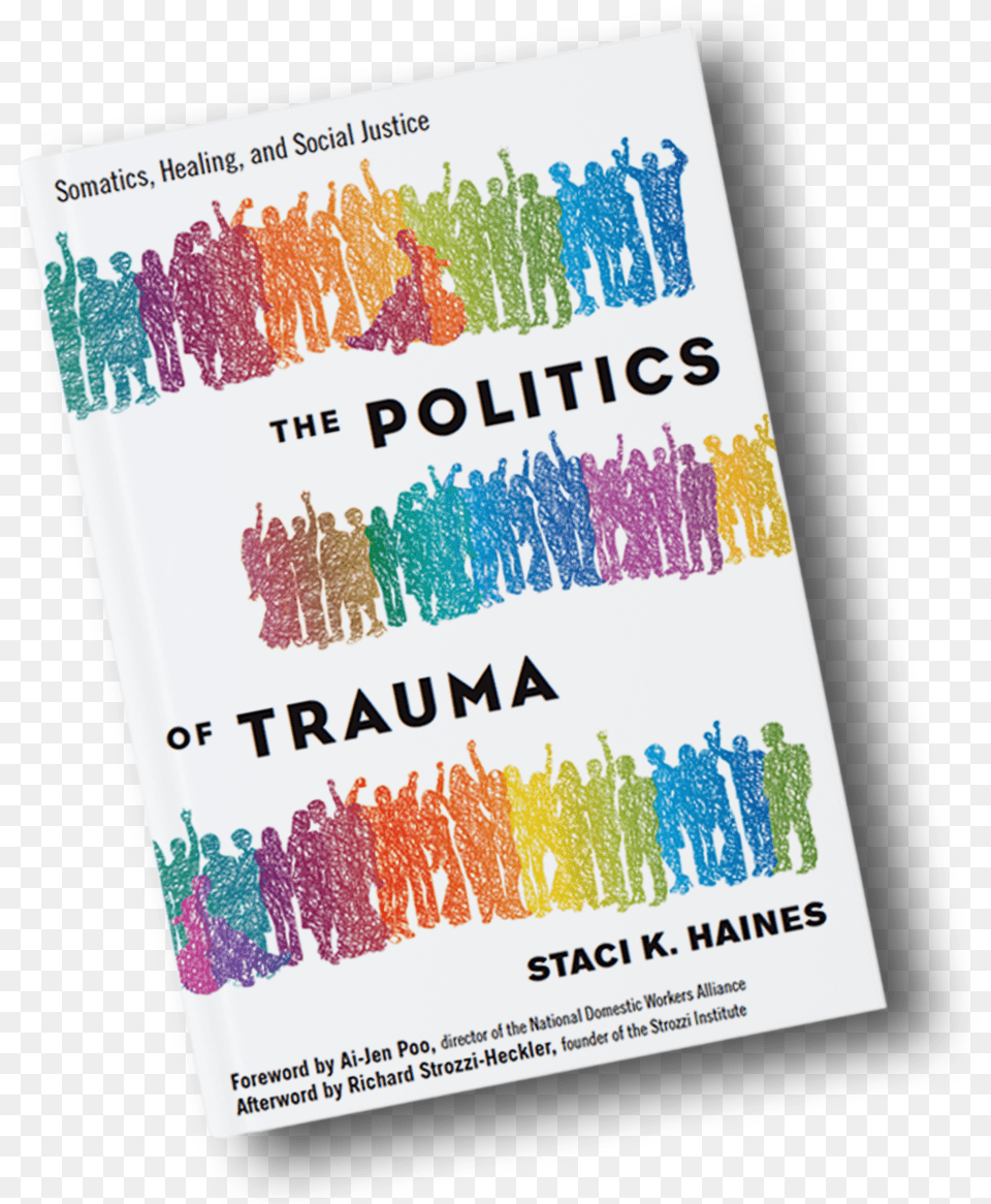 The Politics Of Trauma Politics Of Trauma, Advertisement, Poster, Person, Text Png