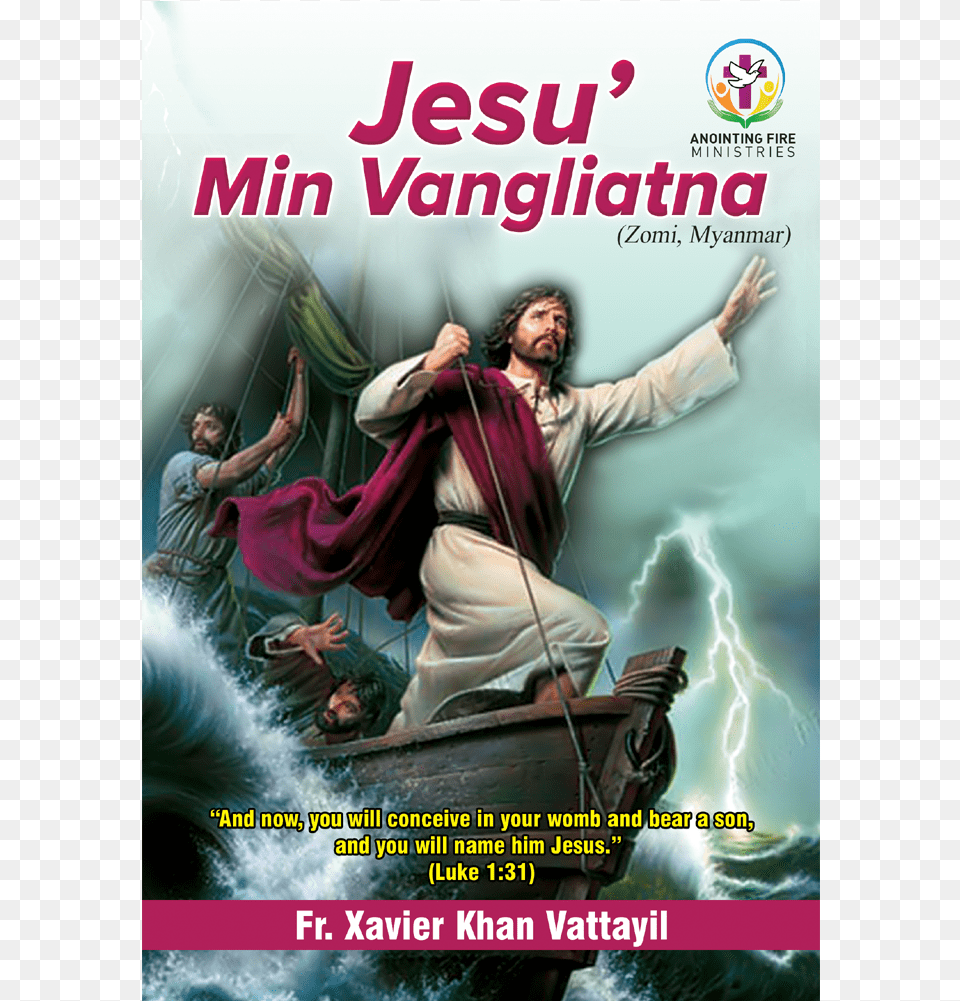 The Power Of Name Of Jesus Zomi Myanmar Lds Jesus Christ Simon Dewey, Adult, Publication, Poster, Person Free Png