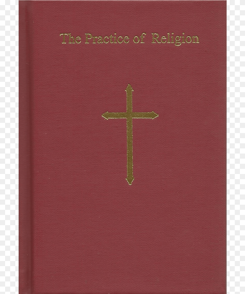 The Practice Of Religion Cross, Symbol, Text Free Png Download