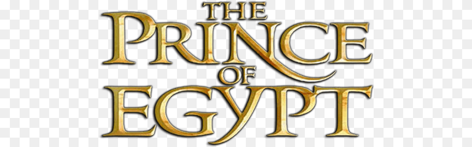 The Prince Of Egypt Prince Of Egypt Title, Book, Publication, Text, Smoke Pipe Png