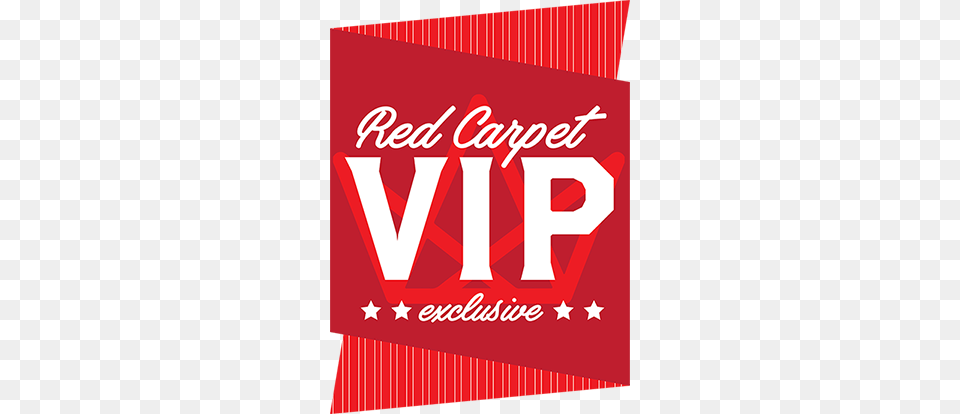 The Red Carpet Vip Party Package Includes Red Carpet Deals, Advertisement, Poster Png