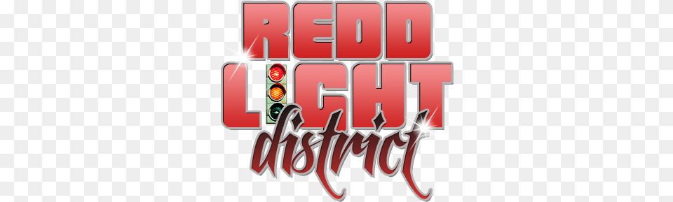 The Redd Light District Has Gotten Fancy We Have A Red Light District Logo, Dynamite, Weapon, Traffic Light, Text Png Image