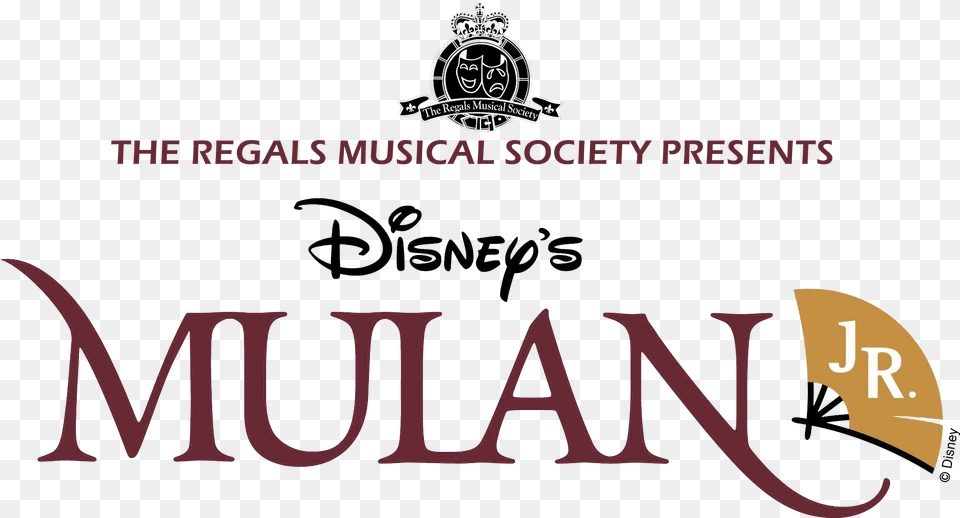 The Regals Musical Society Disney Mulan Jr Logo Andrew, Text Free Png Download