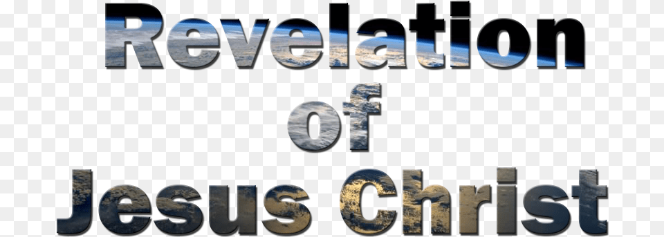 The Revelation Of Jesus Christ Book Of Revelation, Text, Alphabet, Outdoors Free Png