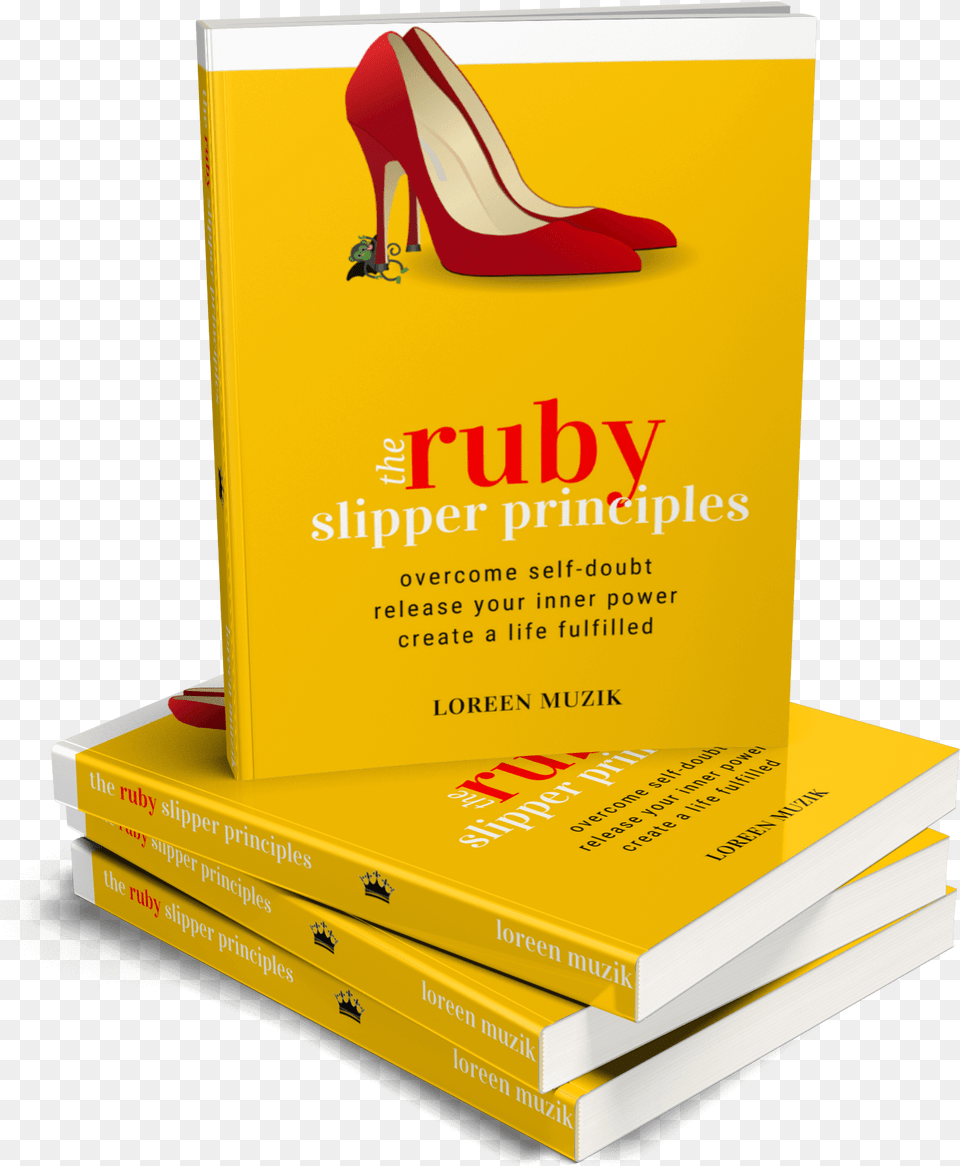 The Ruby Slipper Principles Book Basic Pump, Advertisement, Clothing, Footwear, High Heel Png Image