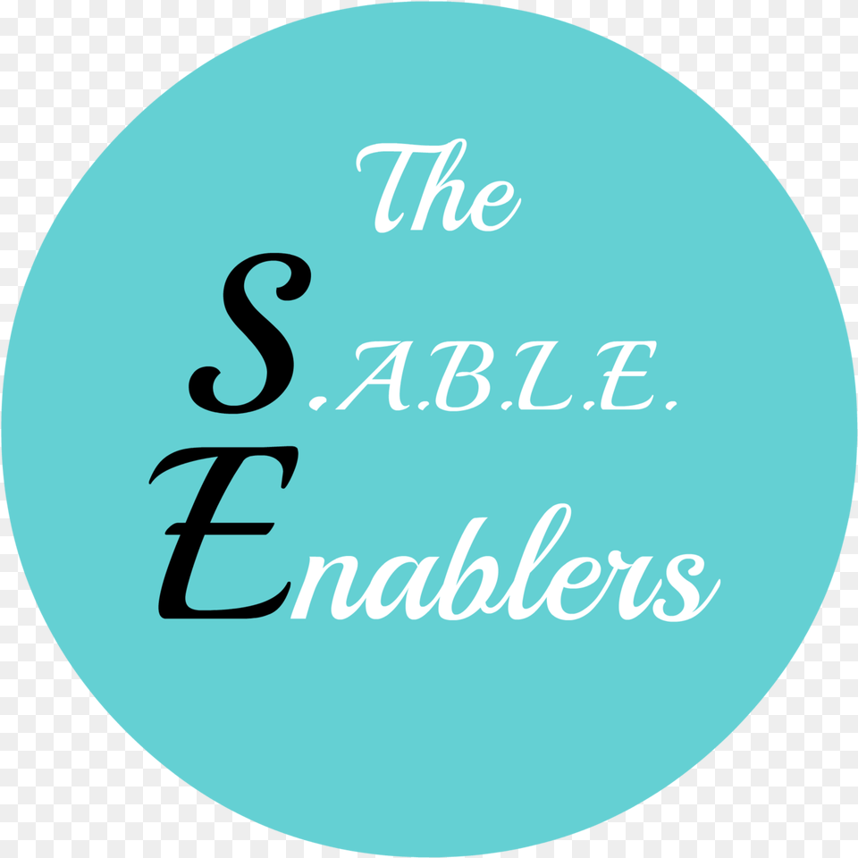 The S A B L E Enablers You Have Been Added To Our Mailing List, Text, Disk, Turquoise Png
