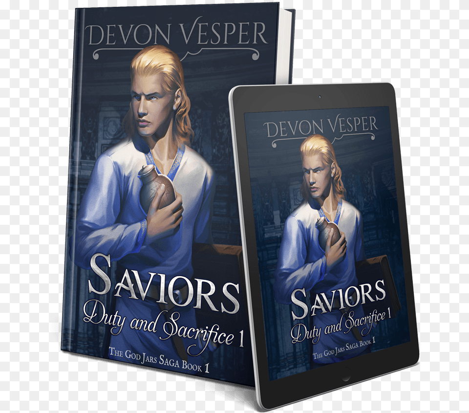 The Saga Begins Saviors Duty And Sacrifice 1 Book, Publication, Adult, Female, Person Free Png Download