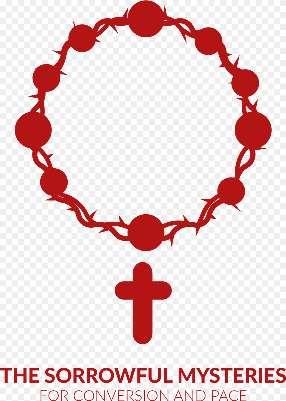 The Sorrowful Mysteries For Conversion And Peace Sorrowful Mysteries Of The Rosary Symbols, Accessories, Cross, Symbol, Jewelry Free Transparent Png