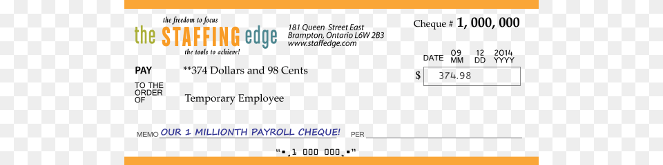 The Staffing Edge 1 Millionth Payroll Cheque Cheque, Computer Hardware, Electronics, Hardware, Text Png