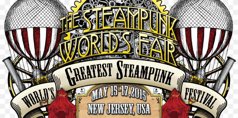 The Steampunk World39s Fair May 15, Circus, Leisure Activities, Balloon, Aircraft Free Png