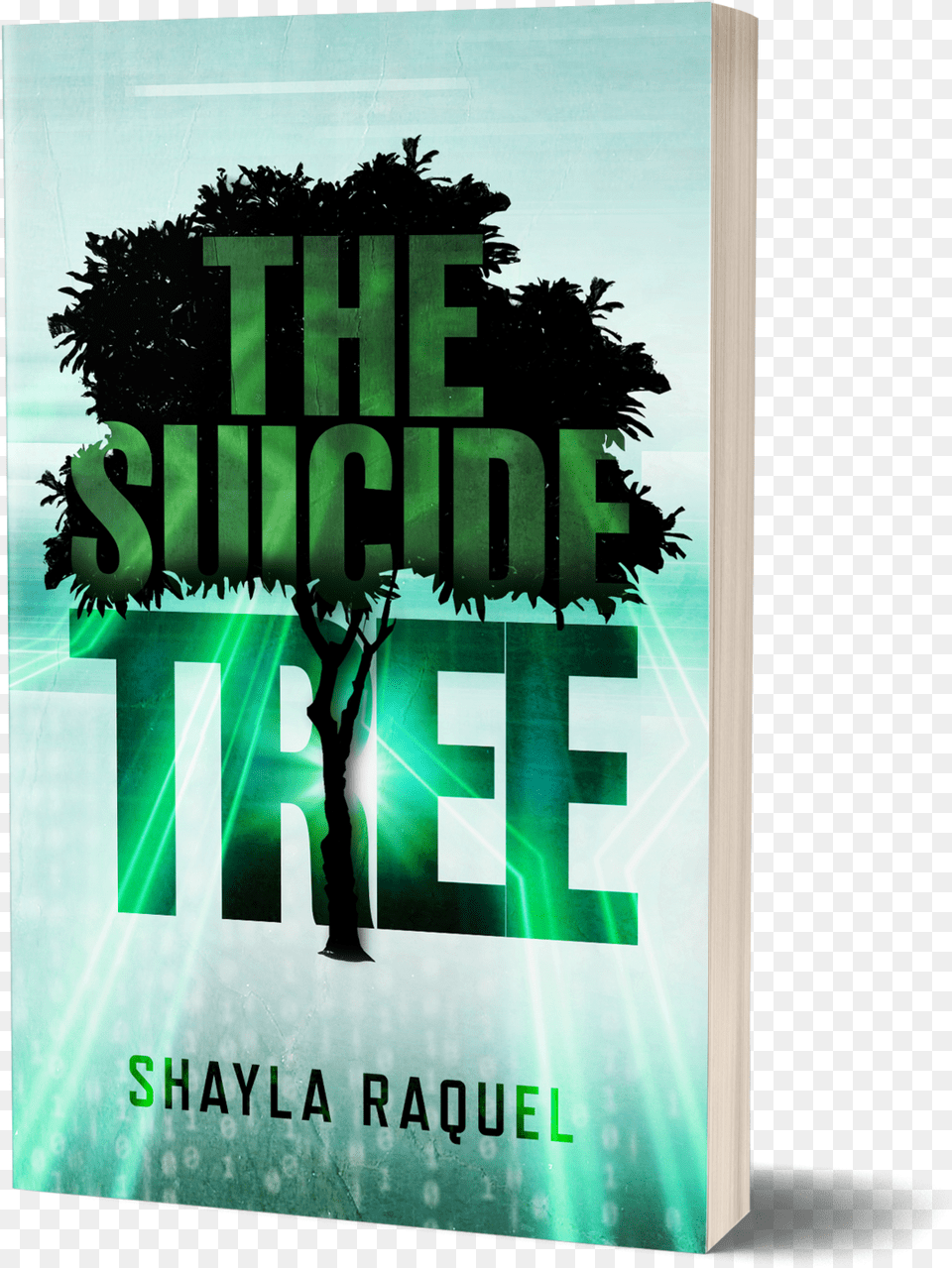 The Suicide Tree Paperback Signed U2014 Shayla Raquel Graphic Design, Book, Publication, Novel, Advertisement Free Transparent Png