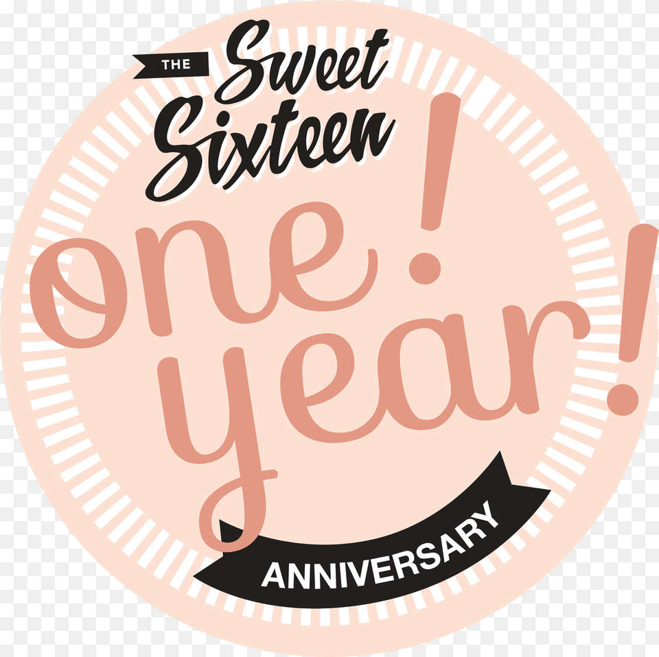 The Sweet Sixteen Anniversary Ad Sweet Sixteen, Sticker, Text Free Png Download