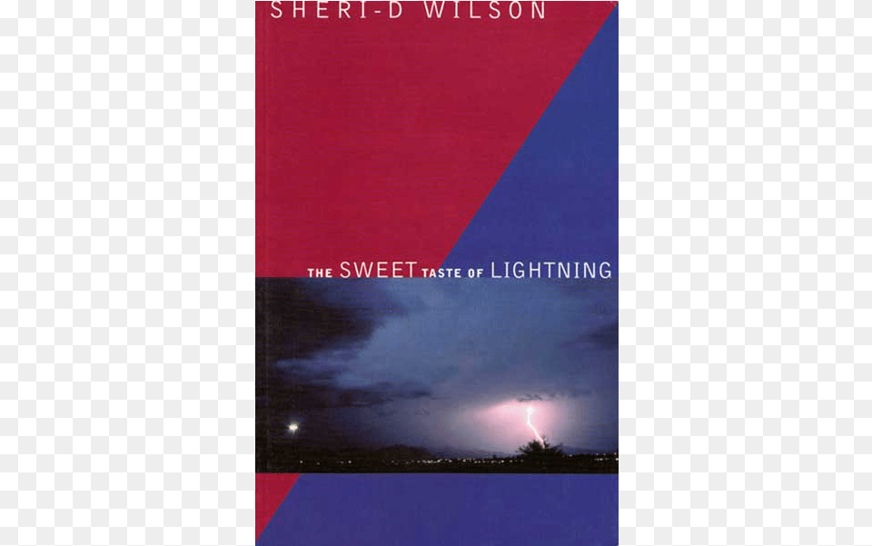 The Sweet Taste Of Lightning Book Cover, Nature, Outdoors, Publication, Storm Free Png
