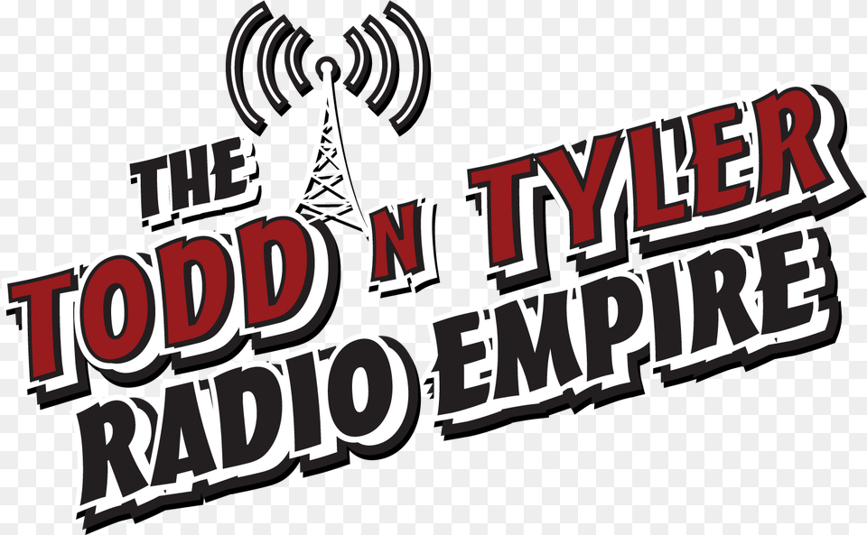 The Todd N Tyler Radio Empire Todd N Tyler, City, Dynamite, Weapon, Text Png Image