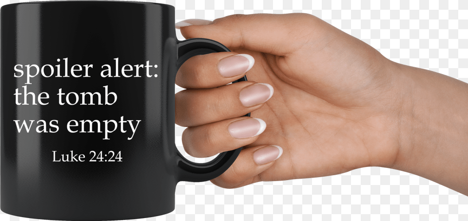 The Tomb Was Empty Mug, Body Part, Finger, Hand, Person Free Png Download