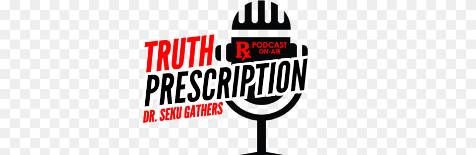 The Truth Prescription, Electrical Device, Microphone, Text, Dynamite Free Transparent Png