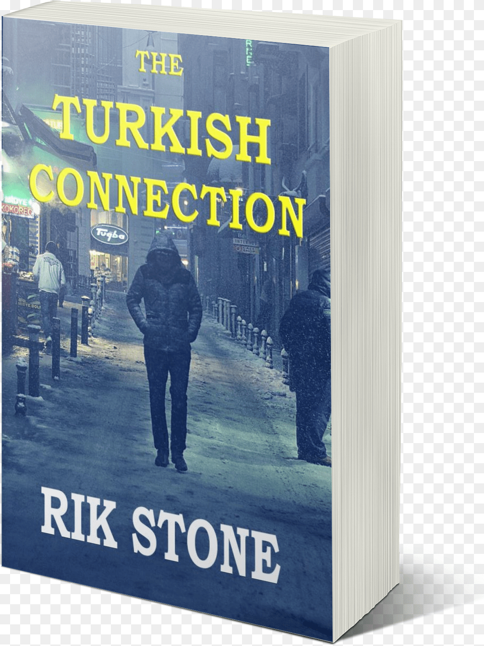 The Turkish Connection Le Concierge By Marc L Smith Paperback, Publication, Book, Person, Novel Png