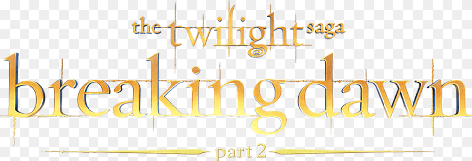 The Twilight Saga Twilight Breaking Dawn Title, Text, People, Person Free Png Download
